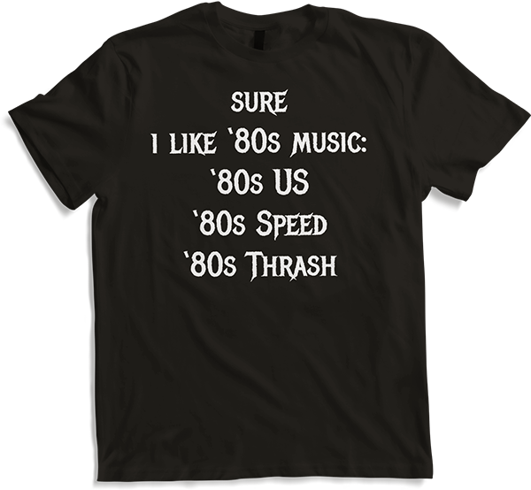 Produktbild von T-Shirt Lustiger Heavy Metal Spruch Thrash Speed Old School Metal