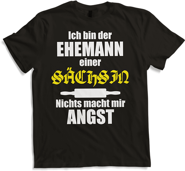 Produktbild von T-Shirt Lustiger Spruch | Geschenk für Ehemänner | Sachsen Ehefrau