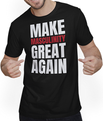 Produktbild von T-Shirt mit Mann Machen Sie Männlichkeit wieder groß Anti-Liberal Männlich