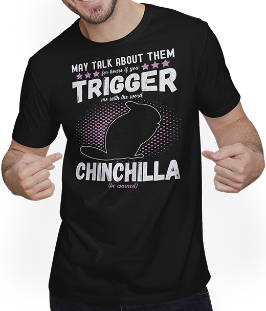 Produktbild von T-Shirt mit Mann May Talk About Chinchillas Lustiges Chinchilla-Spruch-Zubehör