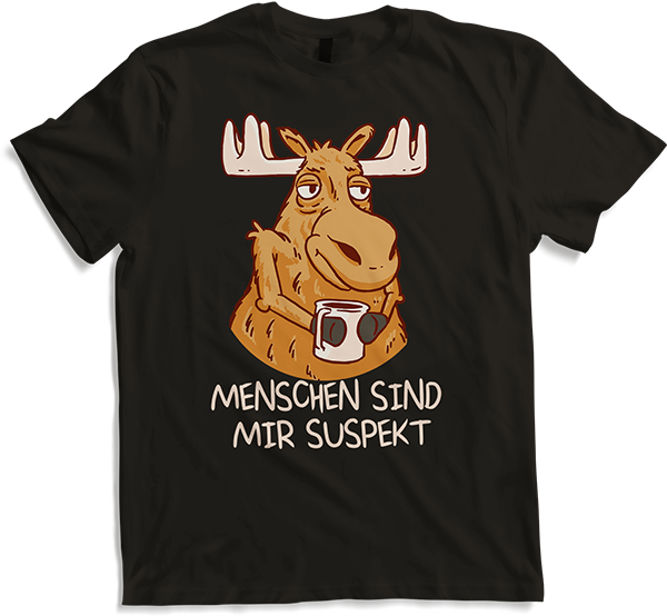 Produktbild von T-Shirt Menschen sind mir suspekt Hirsch Lustiger Elch Spruch