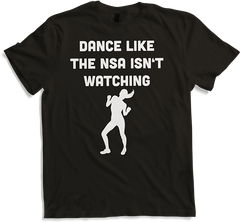 Produktbild von T-Shirt Tanzen & Party | Lustiger NSA Spruch | Für Tänzerinnen