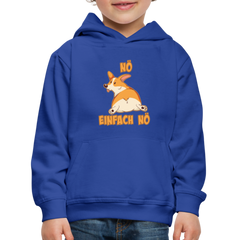 Corgi: Nö Einfach Nö Kinder Premium Hoodie - Royalblau
