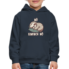 Faultier Nö einfach nö Kinder Premium Hoodie - Navy