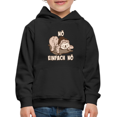Faultier Schlafmütze Nö Einfach Nö Kinder Premium Hoodie - Schwarz