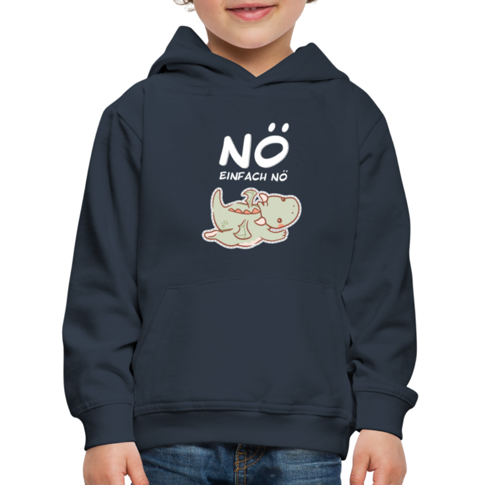 Drache Nö Einfach Nö Kinder Premium Hoodie - Navy