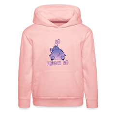 Flusspferd Nö Einfach Nö Kinder Premium Hoodie - Kristallrosa