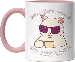 Jetzt gibts erstmal ein Käffchen Katze 4 Witzige Altrosa Tasse kaufen Geschenk