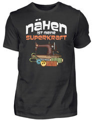 Nähen ist meine Superkraft | Lustiger Spruch für Näherin | Nähmaschine Nadel & Faden | Herren T-Shirt in Black in Größe S