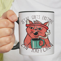 Jetzt gibts erstmal ein Käffchen Katze 2 Witzige schwarze Tasse kaufen Geschenk