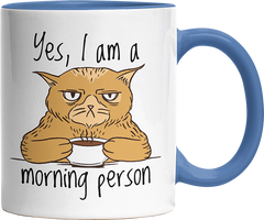 Yes I am a morning person Cat Witzige Cambridge Blue Tasse kaufen Geschenk