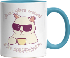 Jetzt gibts erstmal ein Käffchen Katze 4 Witzige Hellblau Tasse kaufen Geschenk