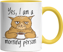 Yes I am a morning person Cat Witzige Hellgelb Tasse kaufen Geschenk