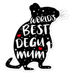 World's Best Degu Mum | Vinyl decal
