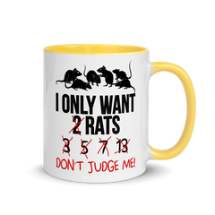 I Only Want 2 Rats | Two tone mug