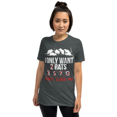 I Only Want 2 Rats