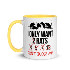I Only Want 2 Rats | Two tone mug