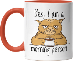 Yes I am a morning person Cat Witzige Orange Tasse kaufen Geschenk