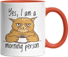 Yes I am a morning person Cat Witzige Orange Tasse kaufen Geschenk