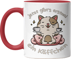 Jetzt gibts erstmal ein Käffchen Katze 3 Witzige Rot Tasse kaufen Geschenk