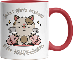 Jetzt gibts erstmal ein Käffchen Katze 3 Witzige Rot Tasse kaufen Geschenk