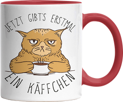 Jetzt gibts erstmal ein Käffchen Katze 1 Witzige Rot Tasse kaufen Geschenk