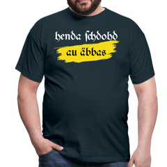 henda schdohd au äbbas | Männer T-Shirt - Navy