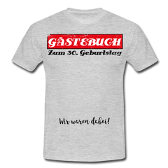 Gästebuch 30 | Männer T-Shirt - Grau meliert