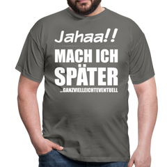 Ganzvielleichteventuell | Männer T-Shirt - Graphit