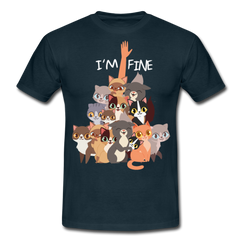 I'm Fine Katzenspruch | Männer T-Shirt - Navy