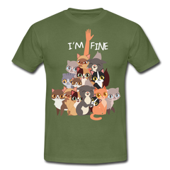 I'm Fine Katzenspruch | Männer T-Shirt - Militärgrün
