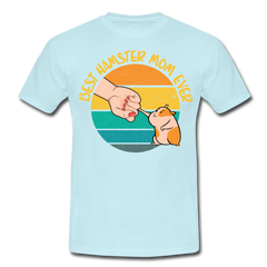 Best Hamster Mum Ever | Männer T-Shirt - Sky
