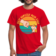 Best Hamster Mum Ever | Männer T-Shirt - Rot