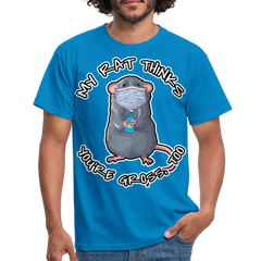 My Rat Thinks You're Gross Ratte die Maske trägt | Männer T-Shirt - Royalblau