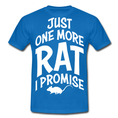 Just One More Rat I Promise | Männer T-Shirt - Royalblau