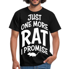 Just One More Rat I Promise | Männer T-Shirt - Schwarz