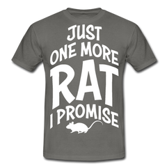 Just One More Rat I Promise | Männer T-Shirt - Graphit
