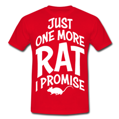 Just One More Rat I Promise | Männer T-Shirt - Rot