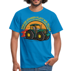 Hühner Trecker Spruch | Männer T-Shirt - Royalblau