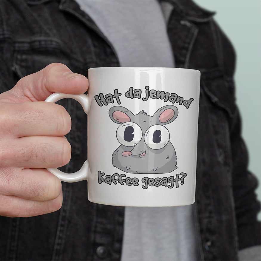Hat da jemand Kaffee gesagt Ratte Lustige Kaffeetassee online kaufen Geschenkidee