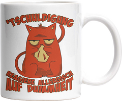 Tschuldigung reagiere allergisch auf Dummheit Katze 2 Witzige Tasse kaufen Geschenk