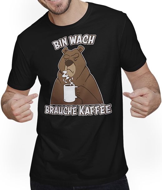 Produktbild von T-Shirt mit Mann Bin wach brauche Kaffee Morgenmuffel Espresso Bär Sprüche