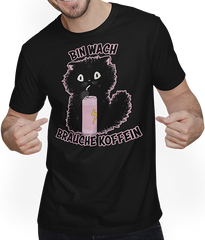 Produktbild von T-Shirt mit Mann Bin wach brauche Koffein Süßes Kätzchen Energy Drink Katze
