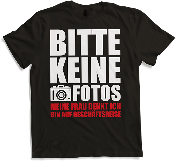 Produktbild von T-Shirt Bitte keine Fotos Meine Frau denkt bin auf Geschäftsreise