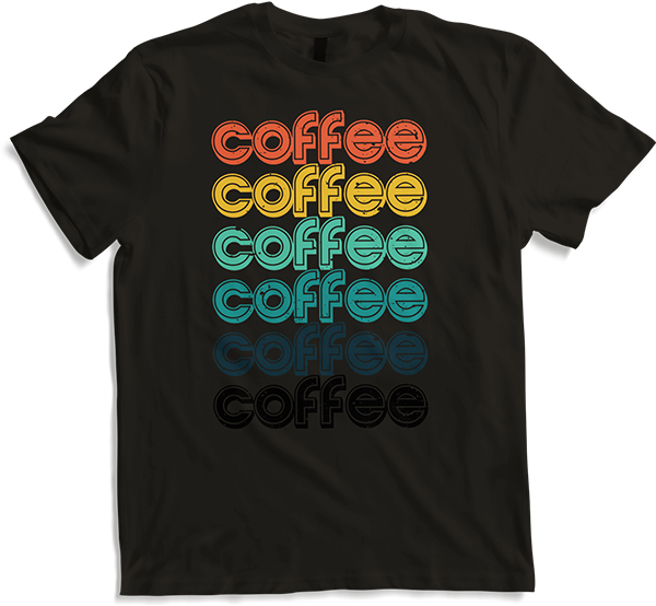 Produktbild von T-Shirt Coffee Vintage Font | Funny Coffee Saying | Caffeine Addict