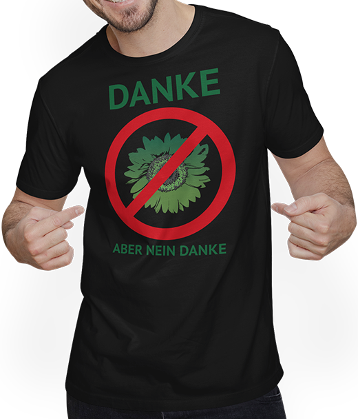 Produktbild von T-Shirt mit Mann Danke aber nein Danke grüne Sonnenblume Politiker Sprüche