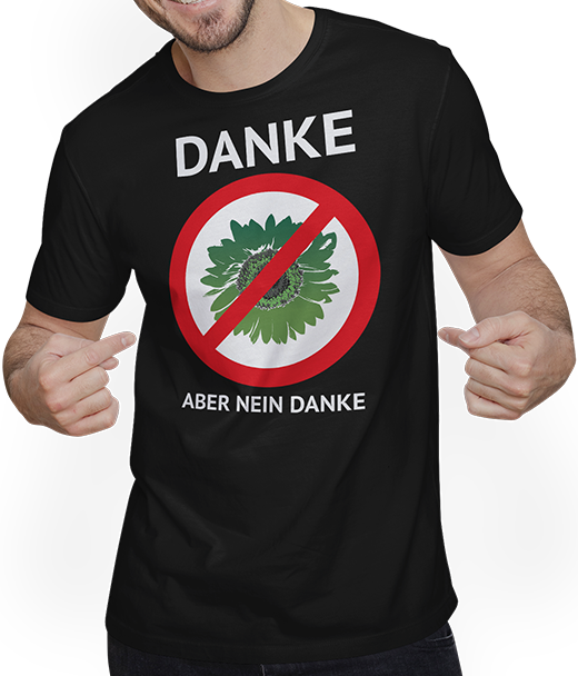 Produktbild von T-Shirt mit Mann Danke aber nein Danke grüne Sonnenblume Politiker Sprüche