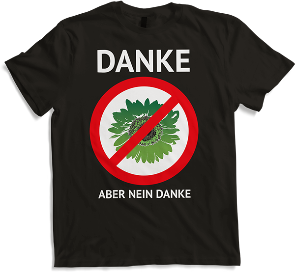 Produktbild von T-Shirt Danke aber nein Danke grüne Sonnenblume Politiker Sprüche