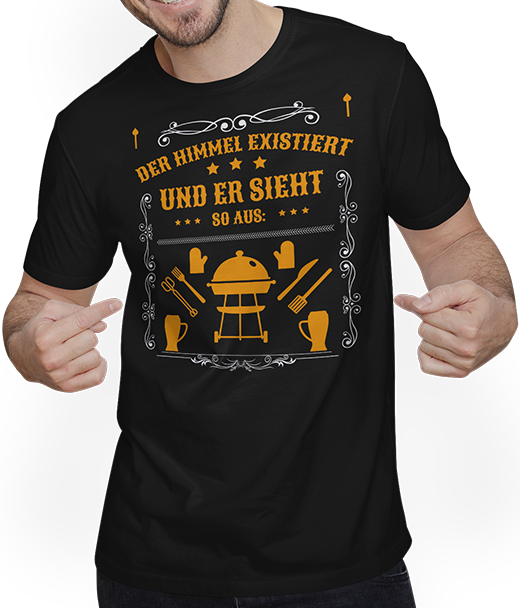 Produktbild von T-Shirt mit Mann Der Himmel existiert BBQ Grillmeister Grillen Männer Spruch