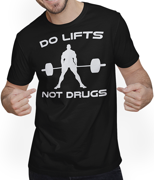 Produktbild von T-Shirt mit Mann Do Lifts Not Drugs Bodybuilding Gewichtheben Sumo Kreuzheben
